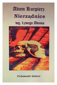 Nierządnice wg. Łysego Adama - Adam Kurpierz - ebook
