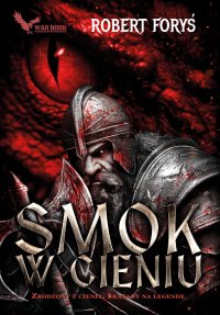 Smok w cieniu - Robert Foryś - ebook