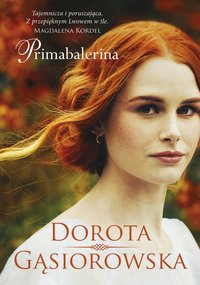 Primabalerina - Dorota Gąsiorowska - ebook