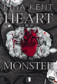 Heart of My Monster - Rina Kent - ebook