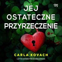 Jej ostateczne przyrzeczenie. Detektyw Gina Harte. Tom 12 - Carla Kovach - audiobook
