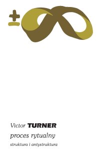 Proces rytualny - Victor Turner - ebook
