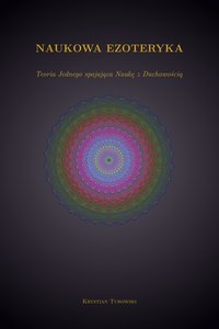 Naukowa Ezoteryka — w duchu GKH - Krystian Turowski - ebook