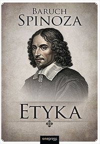 Etyka - Baruch Spinoza - ebook