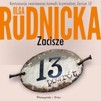 Zacisze 13. Powrót - Olga Rudnicka - audiobook