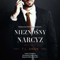 Nieznośny narcyz - T. L. Swan - audiobook