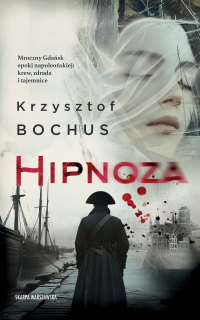 Hipnoza - Krzysztof Bochus - ebook