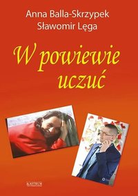W powiewie uczuć - Anna Balla Skrzypek - ebook