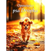 Opowieści Psa Dropka - Marzena Wu - ebook