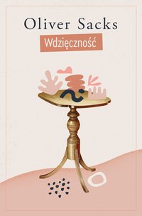 Wdzięczność - Oliver Sacks - ebook