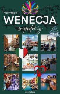 Wenecja w podróży - Jacek Lasa - ebook