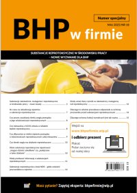 BHP w firmie – numer specjalny 18. Substancje reprotoksyczne w środowisku pracy – nowe wyzwanie dla BHP - Opracowanie zbiorowe - eprasa