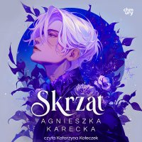 Skrzat - Agnieszka Karecka - audiobook