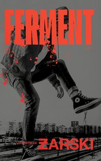 Ferment - Przemysław Żarski - ebook