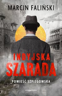 Indyjska szarada - Marcin Faliński - ebook