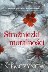 Strażniczki moralności - Anna H. Niemczynow - ebook