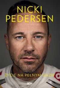 Nicki Pedersen. Życie na pełnym gazie. Autobiografia - Nicki Pedersen - ebook