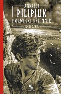Norweski dziennik. Ucieczka - Andrzej Pilipiuk - ebook