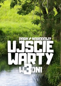 Park Narodowy „Ujście Warty” w 3 dni - Jakub Strzelecki - ebook