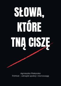 Słowa, które tną jak nóż – eBook o emocjach i języku - Agnieszka Piekarska - ebook