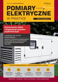 Pomiary elektryczne w praktyce nr specjalny 31 - Opracowanie zbiorowe - eprasa