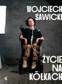 Życie na kółkach - Wojciech Sawicki - ebook