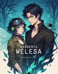 Akademia Welesa - Katarzyna Dul - ebook