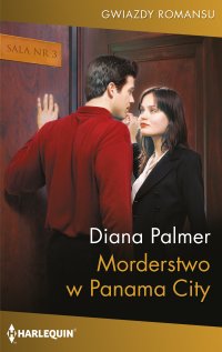 Morderstwo w Panama City - Diana Palmer - ebook