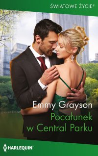 Pocałunek w Central Parku - Emmy Grayson - ebook