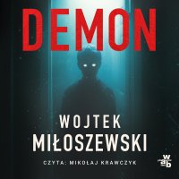 Demon - Wojtek Miłoszewski - audiobook