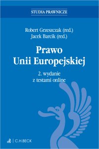 Prawo Unii Europejskiej z testami online - Maciej Szpunar - ebook