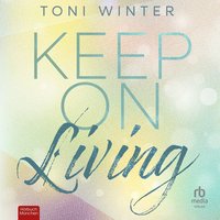 Keep on Living - Toni Winter - audiobook