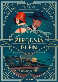 Zbrodnia i rubin - Helena Dixon - ebook