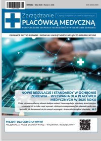 Zarządzanie Placówką Medyczną – numer specjalny 64 - Opracowanie zbiorowe - eprasa