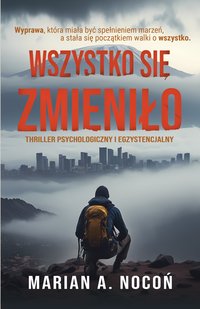 Wszystko się zmieniło - Marian Nocoń - ebook