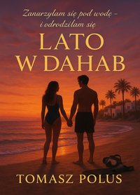 Lato w Dahab - Tomasz Polus - ebook