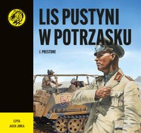 Lis pustyni w potrzasku - J. Prestone - audiobook
