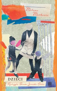 Dzieci - Milena Marković - ebook