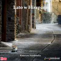 Lato w Hiszpanii - Katarzyna Nizinkiewicz - audiobook