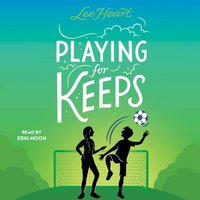Playing for Keeps - Lee Heart - audiobook