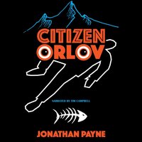 Citizen Orlov - Jonathan Payne - audiobook