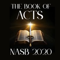 Book of Acts: NASB 2020 - New American Standard Bible - audiobook
