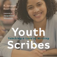 Youth Scribes - R. Joseph Rodriguez - audiobook