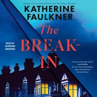 Break-In - Katherine Faulkner - audiobook