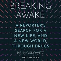 Breaking Awake - P.E. Moskowitz - audiobook