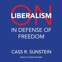 On Liberalism - Cass R. Sunstein - audiobook