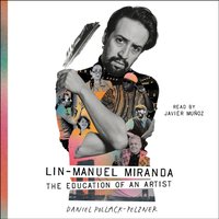 Lin-Manuel Miranda - Daniel Pollack-Pelzner - audiobook