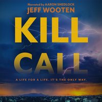 Kill Call - Jeff Wooten - audiobook