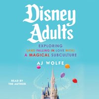 Disney Adults - AJ Wolfe - audiobook