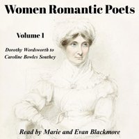 Women Romantic Poets - Volume 1 - Opracowanie zbiorowe - audiobook